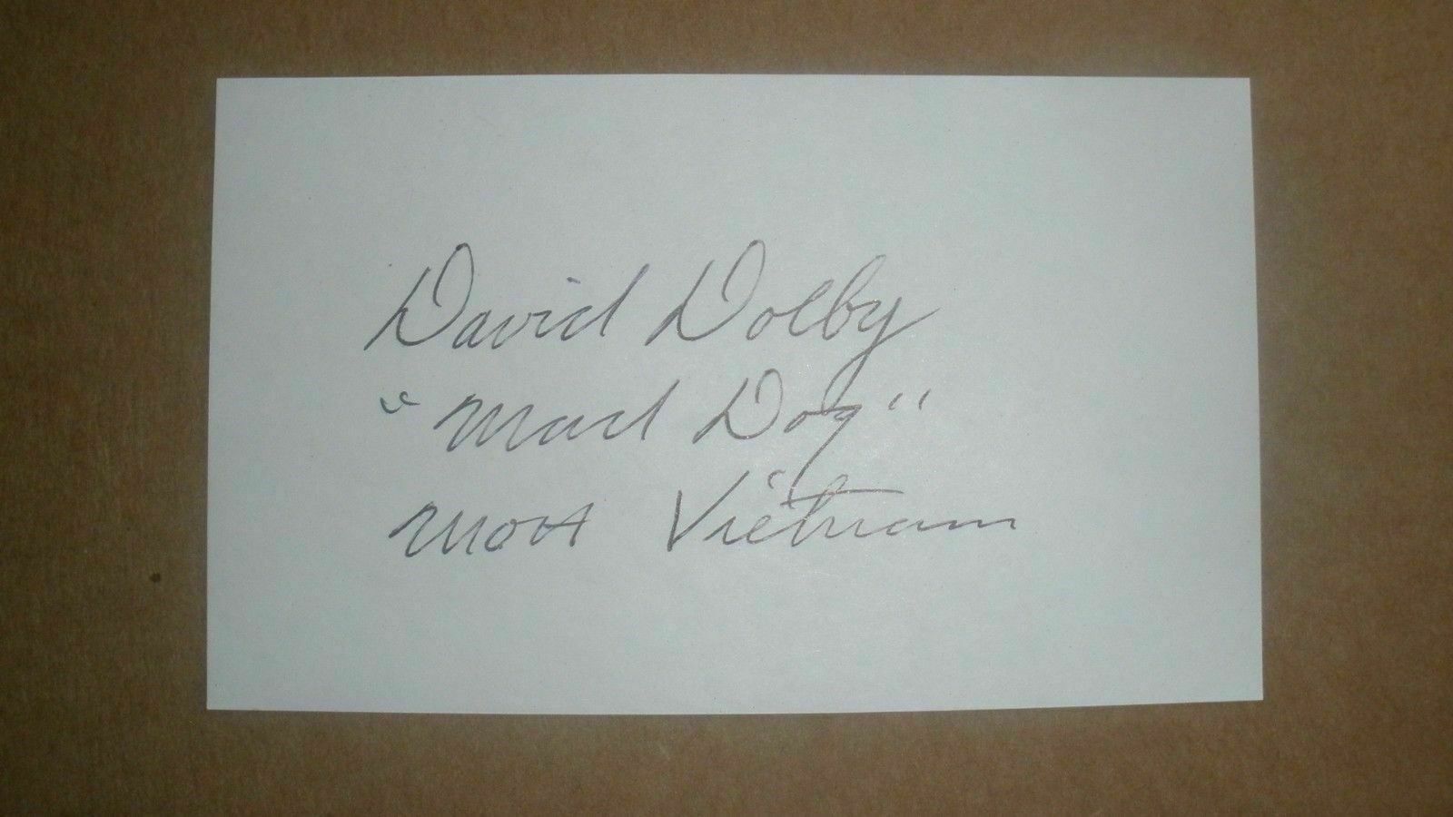 SSG DAVID C. DOLBY, USA, Medal Of Honor Vietnam War MOH CMH Signed 3x5 ...