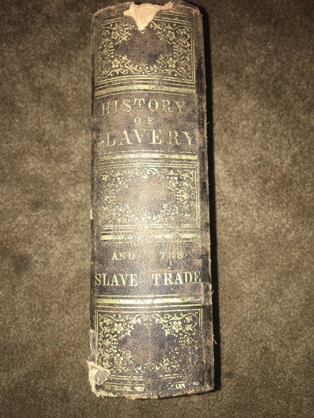 The History Of Slavery And The Slave Trade Ancient And Modern 1858 ...